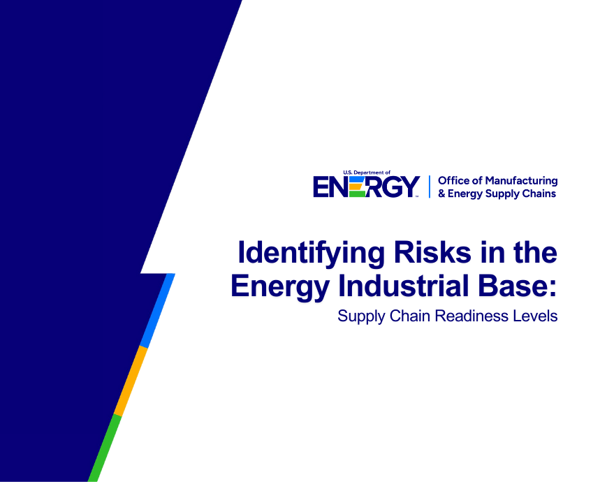 Identifying Risks in the Energy Industrial Base - Supply Chain Readiness Levels Report Cover