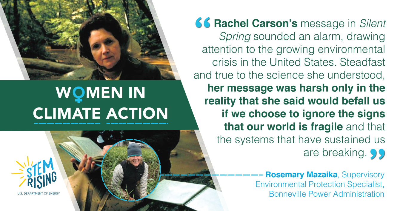 Rosemary of Bonneville Power Administration was inspired by Rachel Carson's book.