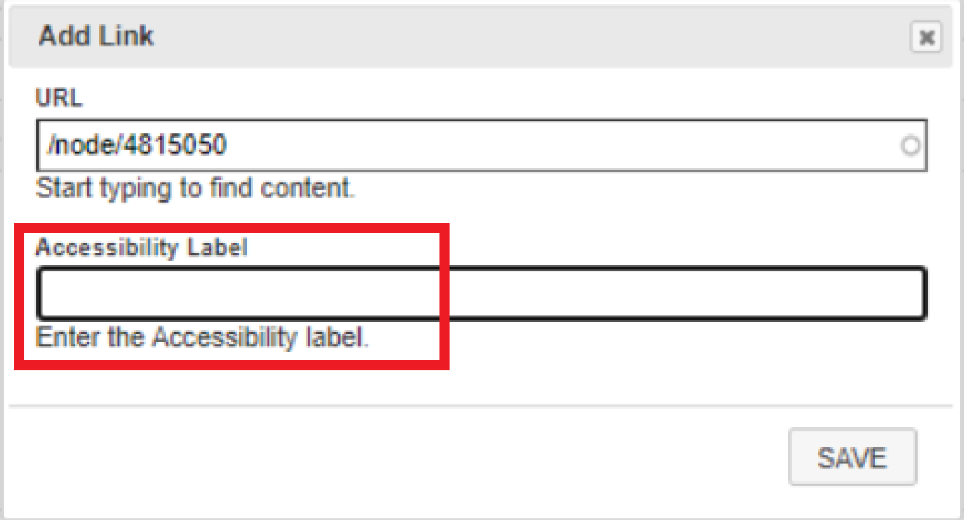 Screenshot of the 'Accessibility Label' field in the CMS 