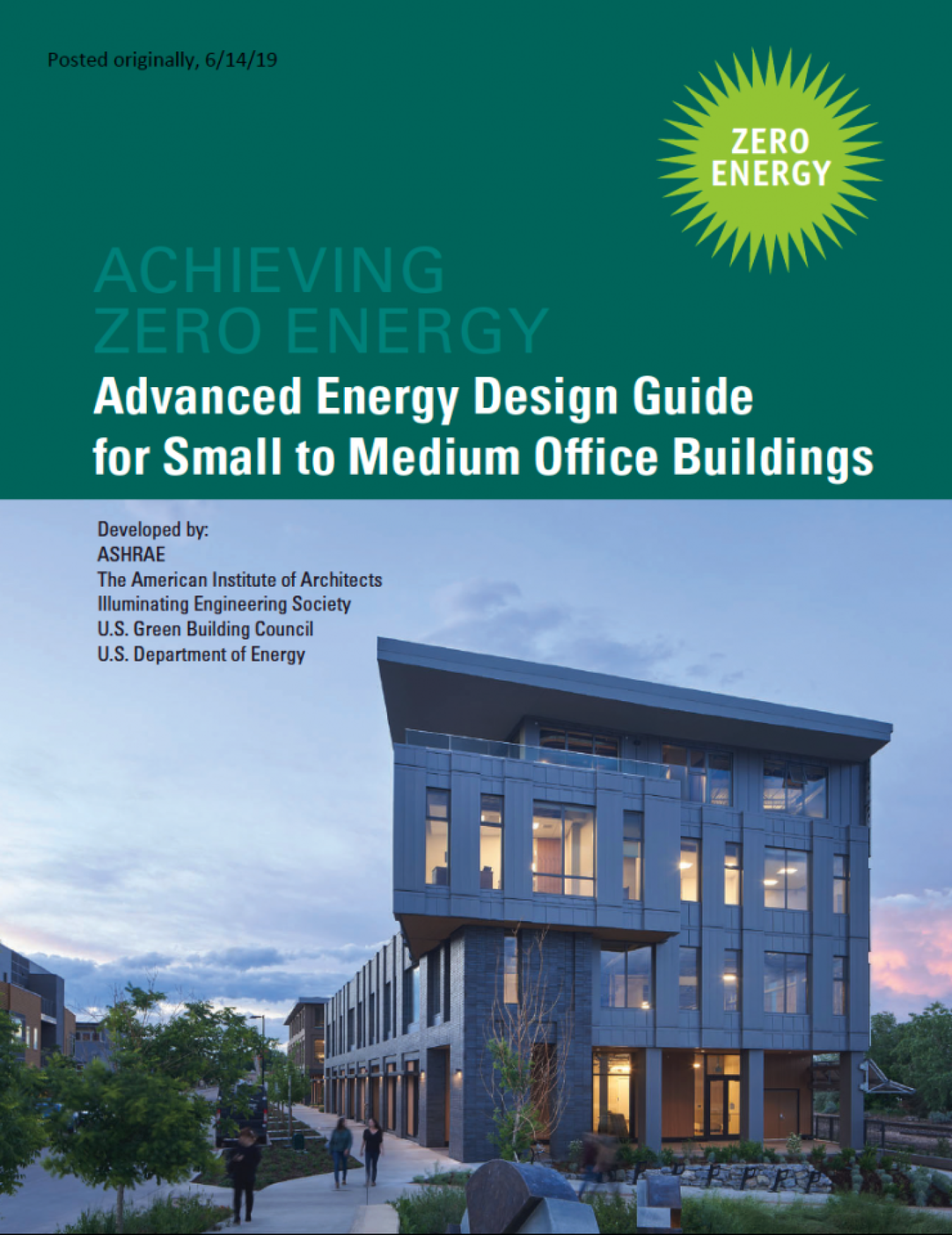 Cover of the pub, "ACHIEVING ZERO ENERGY: Advanced Energy Design Guide for Small to Medium Office Buildings."