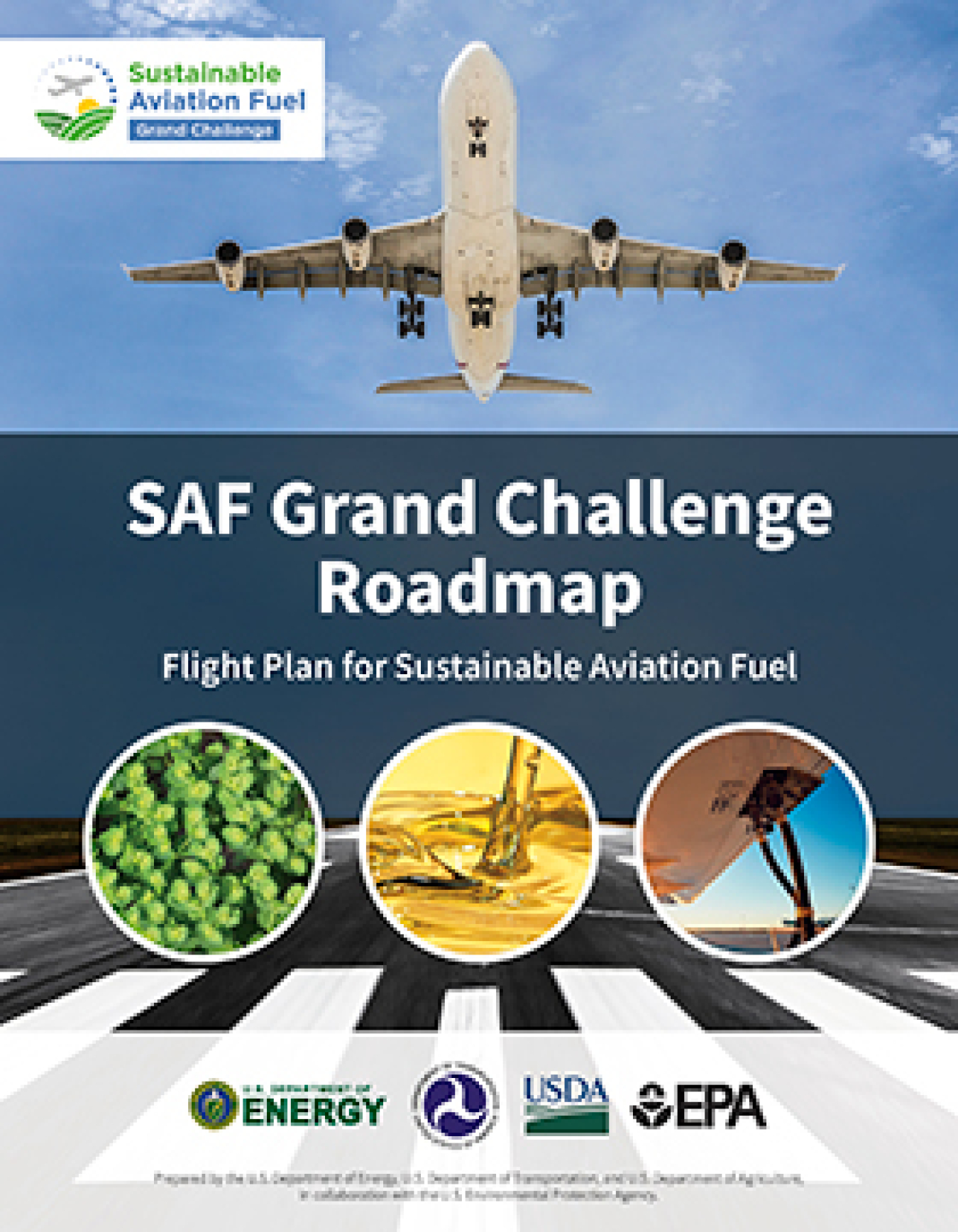 Sustainable Aviation Fuel Grand Challenge Roadmap: Flight Plan for Sustainable Aviation Fuel Report cover page