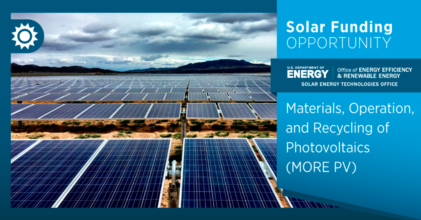 FY23 Materials, Operation, and Recycling of Photovoltaics (MORE PV)