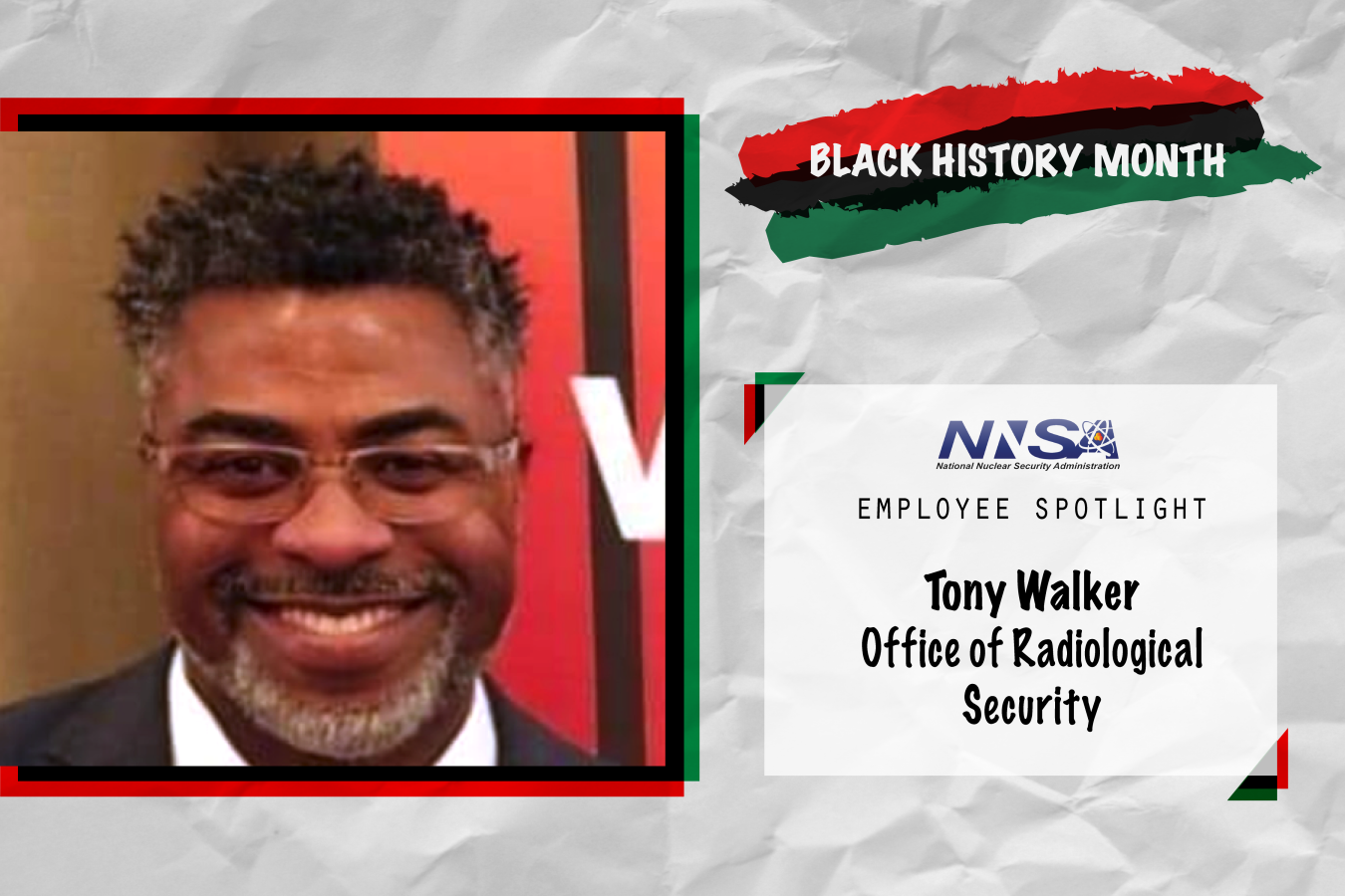 NNSA Employee Spotlight: Tony Walker, Office of Radiological Security