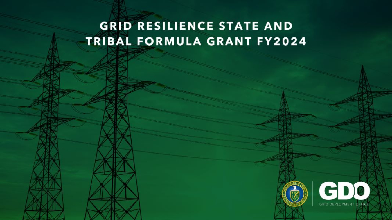 Grid Resilience State and Tribal Formula Grant FY2024. Black transmission towers and power lines are pictured against a dark green background.