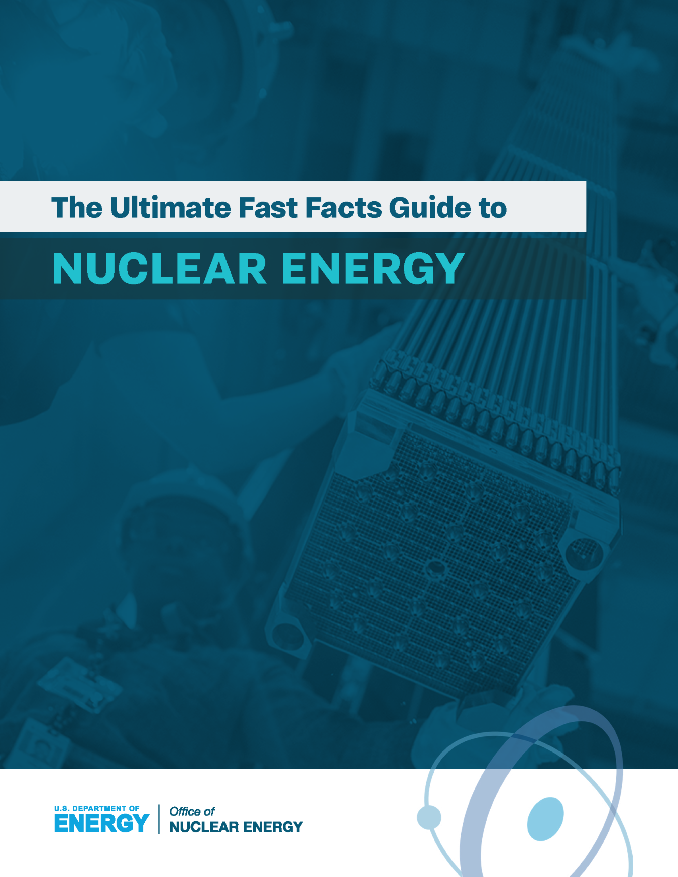 Guide cover with the title "The Ultimate Fast Facts Guide to Nuclear Energy."