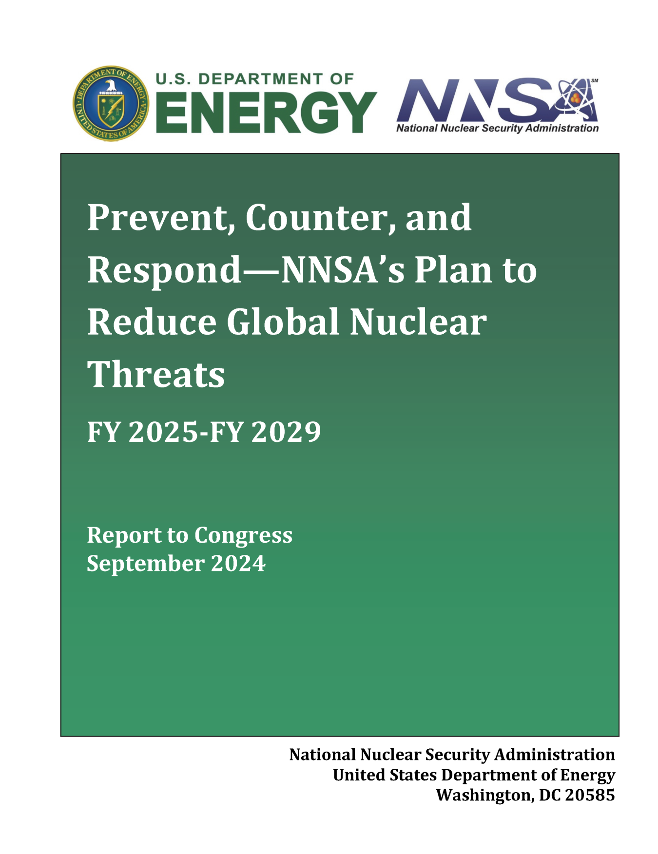 The cover of Prevent, Counter, and Respond—NNSA’s Plan to Reduce Global Nuclear Threats FY 2025‐FY 2029