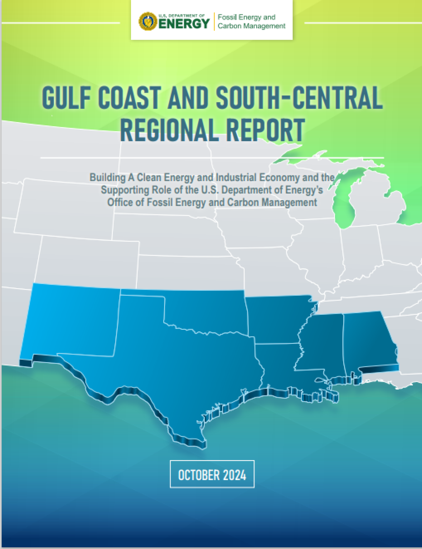 Gulf Coast and South-Central Regional Report